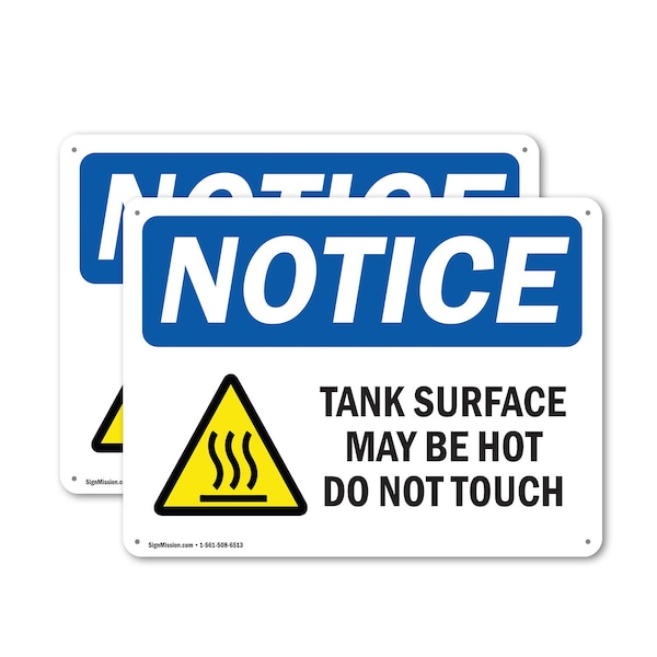 Signmission Hot Surface Sign, 7 in H x 10 in W, Plastic, Tank Surface May Be Hot Do Not Touch OS-2PACK-NS-P-710-L-18525 - main